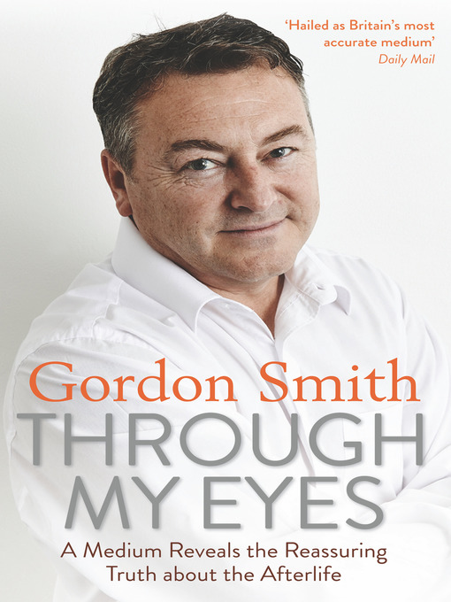 Title details for Through My Eyes by Gordon Smith - Available